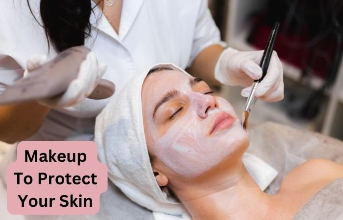 Remember These Tips If You Want Makeup to Protect Your Skin Without Causing Harm